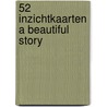 52 inzichtkaarten A Beautiful Story by Cathelijne Lania
