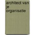 Architect van je organisatie