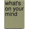 What's on your mind door Theo Jennissen