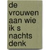 De vrouwen aan wie ik s nachts denk