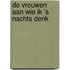 De vrouwen aan wie ik 's nachts denk