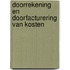 Doorrekening en doorfacturering van kosten