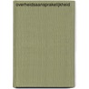 Overheidsaansprakelijkheid by AloïS. Van Oevelen