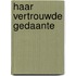 Haar vertrouwde gedaante