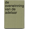 De overwinning van de adelaar by Simon Scarrow