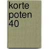 Korte Poten 40 door Rene Karl Middel