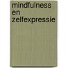 Mindfulness en zelfexpressie door Janet Slom