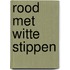 Rood met witte stippen
