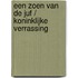 Een zoen van de juf / Koninklijke verrassing