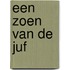 Een zoen van de juf