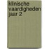 Klinische Vaardigheden Jaar 2