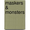Maskers & monsters door Pierre Darge