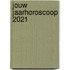 Jouw Jaarhoroscoop 2021