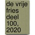 De Vrije Fries deel 100, 2020