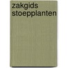 Zakgids Stoepplanten door Werkgroep Stadsplanten Breda