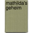 Mathilda's geheim