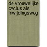 De vrouwelijke cyclus als inwijdingsweg door Jojanneke Noomen
