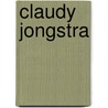 Claudy Jongstra door Theo Paijmans