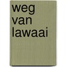 Weg van lawaai door Karin Bijsterveld