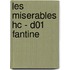 Les Miserables HC - D01 Fantine