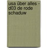 USA über alles - D03 De rode schaduw door Pécau