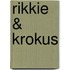 Rikkie & Krokus