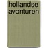 Hollandse avonturen