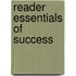 Reader Essentials of Success