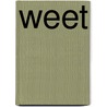 wEET door Marieke de Witt