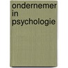 Ondernemer in psychologie by Jan Schouten