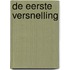 De eerste versnelling