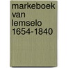 Markeboek van Lemselo 1654-1840 by H.G.J.M. Koop