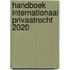 Handboek Internationaal Privaatrecht 2020