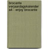Brocante verjaardagskalender A4 - Enjoy Brocante door Jpg Borst