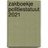 Zakboekje Politiestatuut 2021