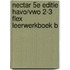 Nectar 5e editie havo/vwo 2-3 FLEX leerwerkboek B