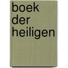 Boek der Heiligen door Leigh Bardugo