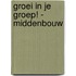 Groei in je Groep! - middenbouw