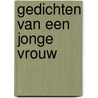 Gedichten van een jonge vrouw door Jennifer Frijlink