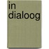 In dialoog