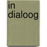 In dialoog door Werner De Saeger
