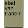 Stad van tranen door Kate Mosse