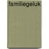 Familiegeluk