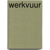 Werkvuur by Patrick Davidson