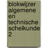 Blokwijzer Algemene en technische scheikunde 2