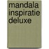 Mandala Inspiration DeLuxe