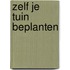 Zelf je tuin beplanten