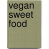 Vegan sweet food by Lamyai Vozzi