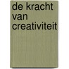 De kracht van creativiteit door Erica de Winter