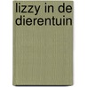 Lizzy in de dierentuin door Lauri Stolk